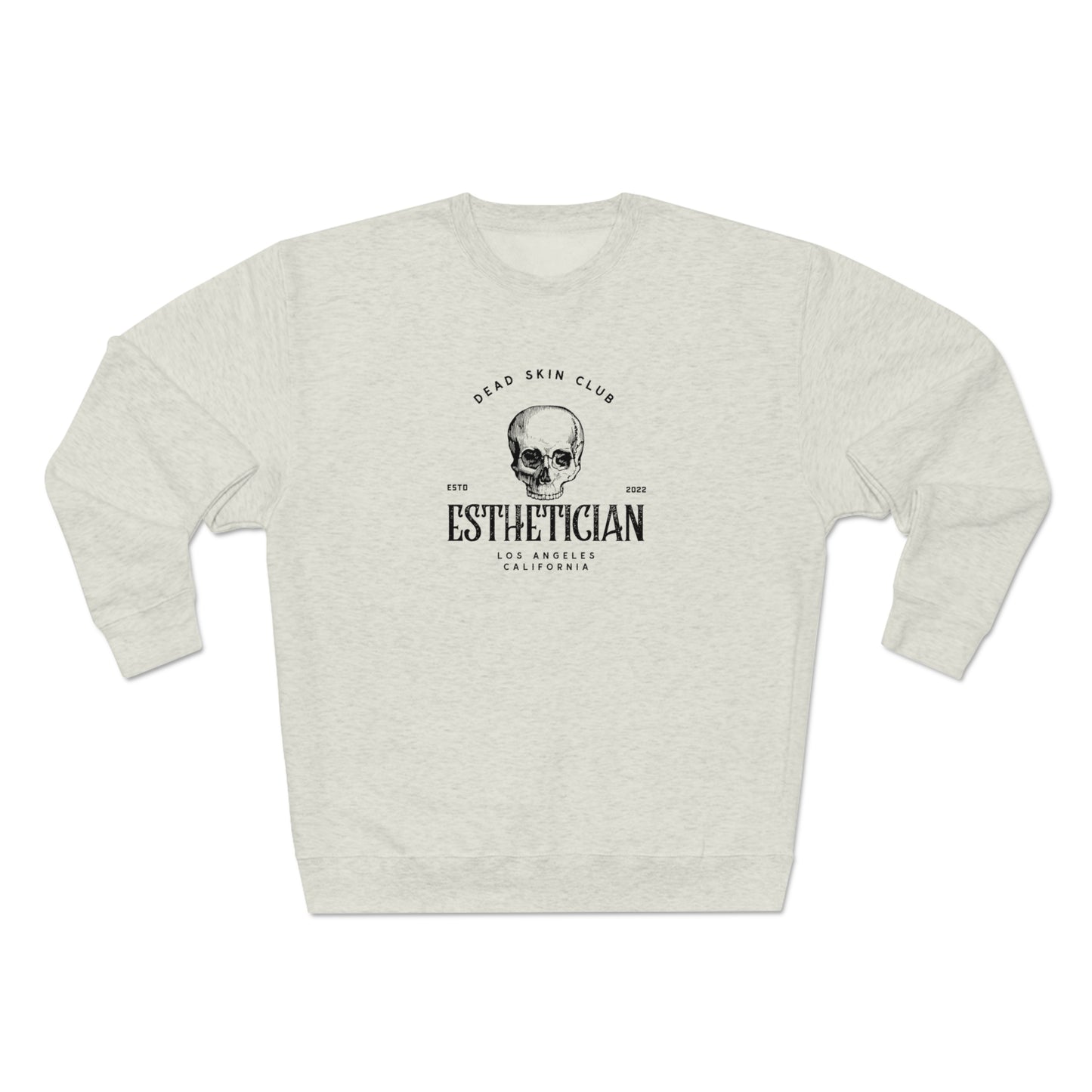 Esthetician OG - Sweatshirt