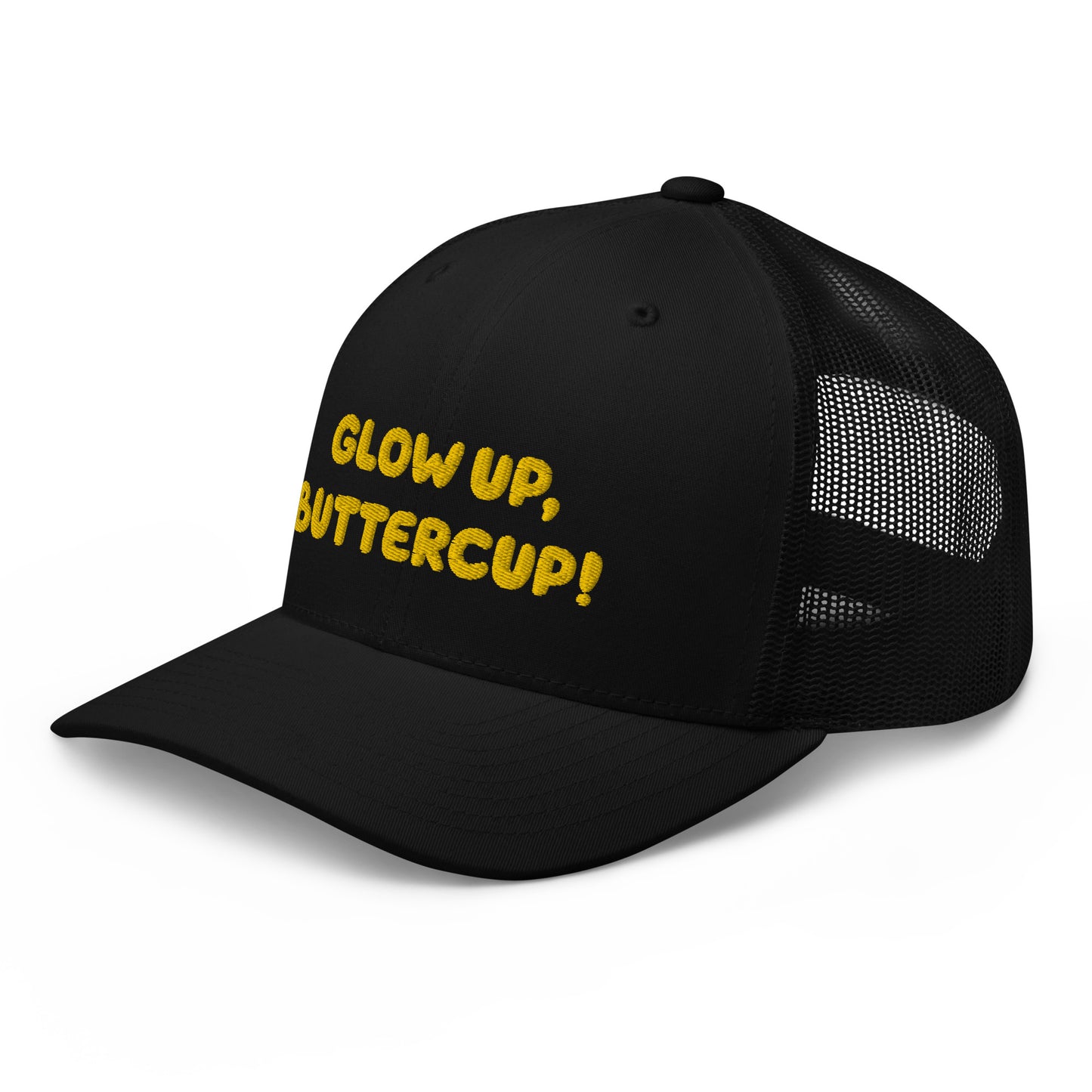 Glow Up Buttercup - Trucker Cap