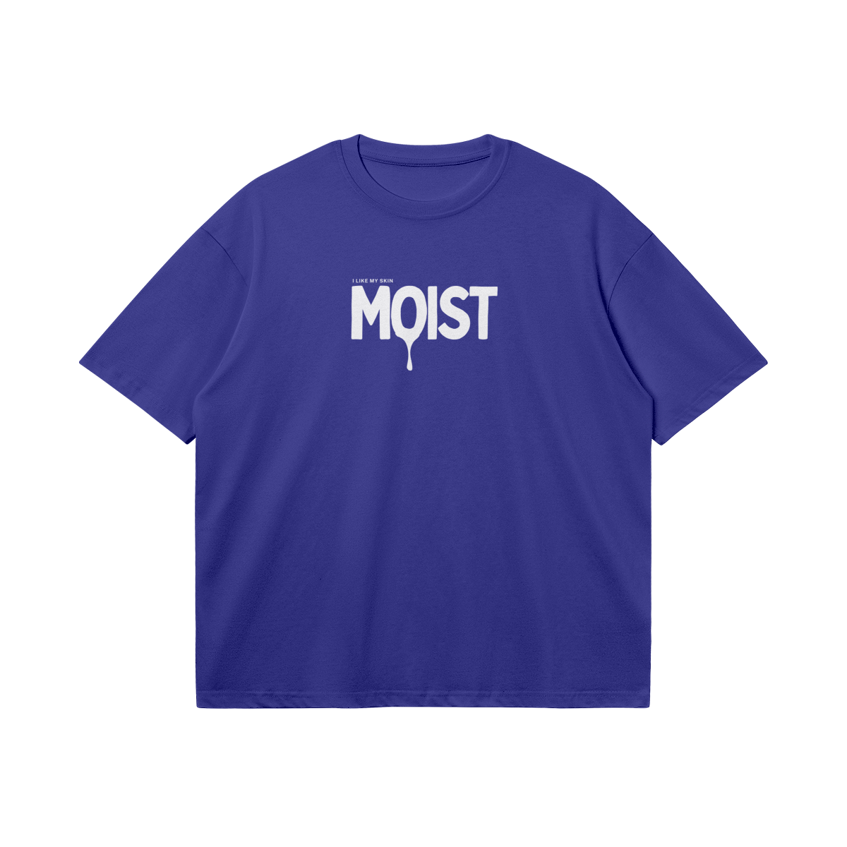 I Like My Skin MOIST - Boxy T-Shirt